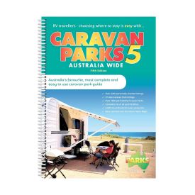 Caravan Parks Australia Wide Spiral Bound 5th Edition - A4