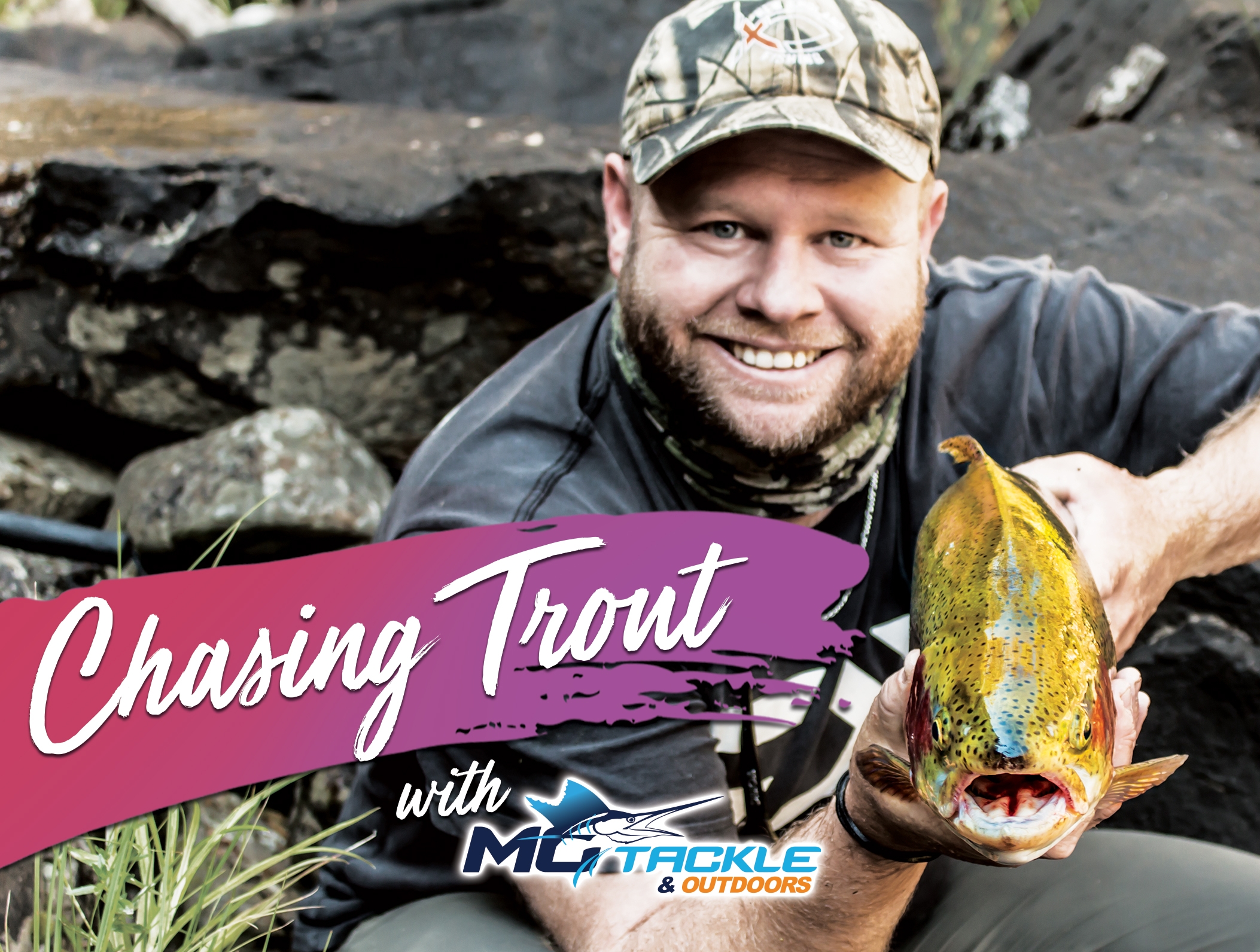 Chasing Trout With Motackle